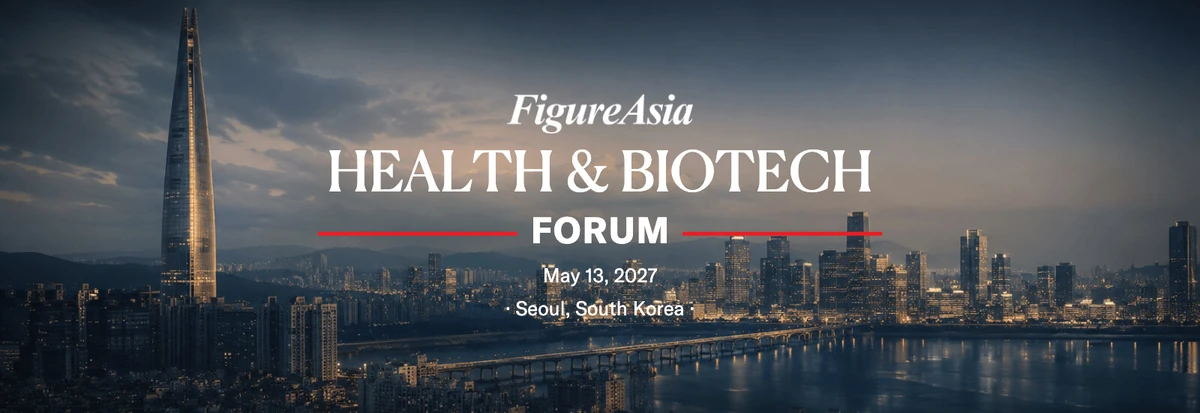 FigureAsia Health & Biotech Forum — Seoul, South Korea — May 13, 2027